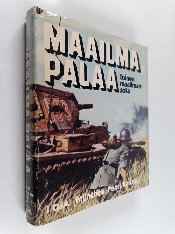 Maailma palaa :; toinen maailmansota, 2 - Pearl Harbor - Stalingrad - Pearl Harbor - Stalingrad