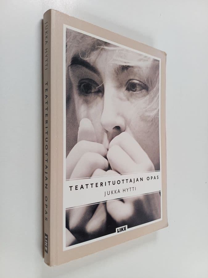 Jukka Hytti : Teatterituottajan opas