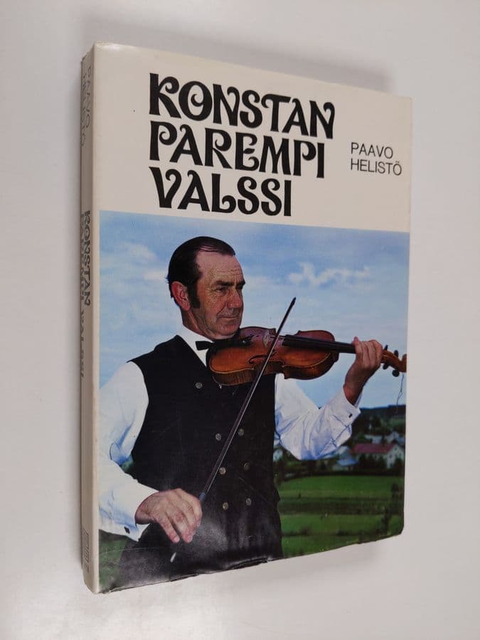 Paavo Helistö : Konstan parempi valssi : Konsta Jylhä ja suomalainen kansanmusiikki