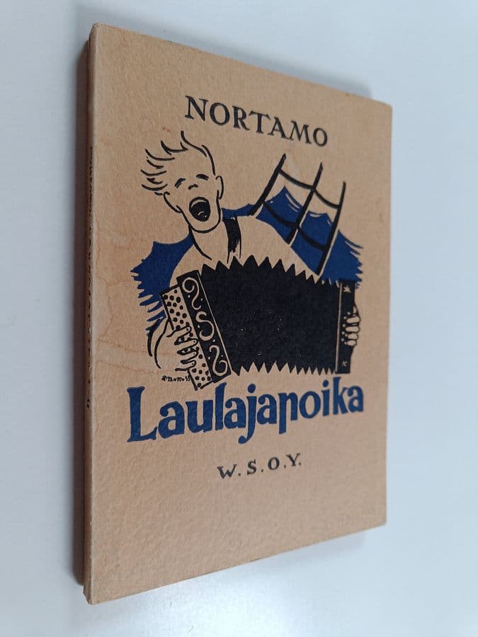Hj Nortamo : Laulajapoika : lauluja ja nuotteja