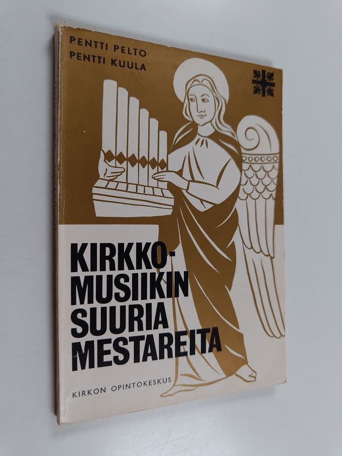 Pentti Pelto : Kirkkomusiikin suuria mestareita