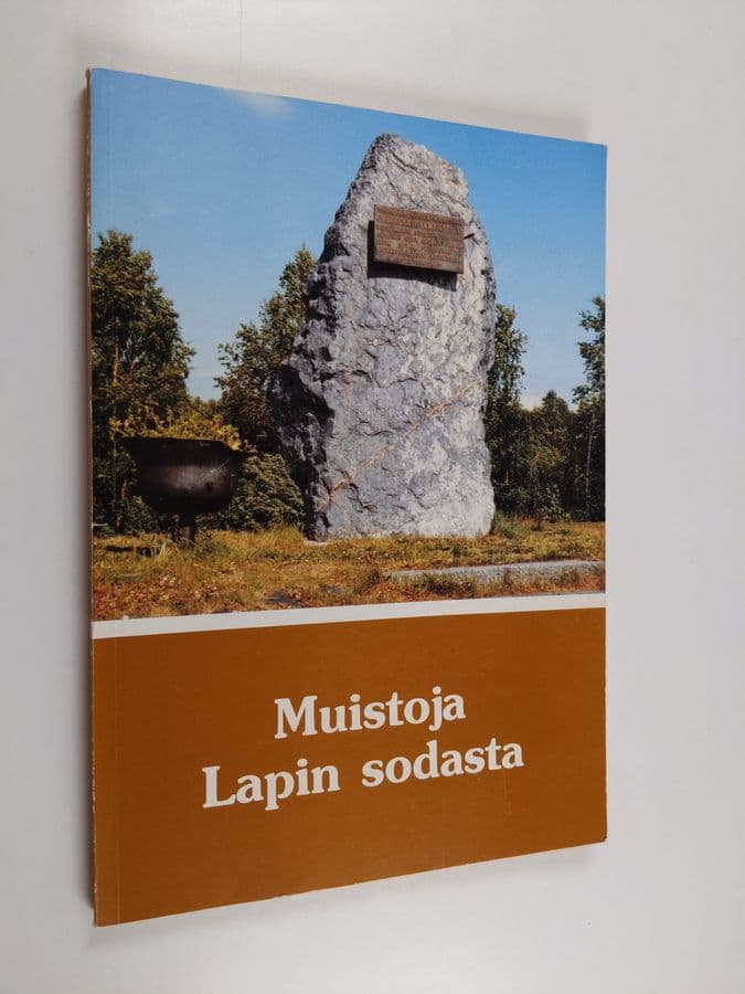 Sampo Ahto : Muistoja Lapin sodasta : Sotasokeat ry:n kevätjulkaisu 1985